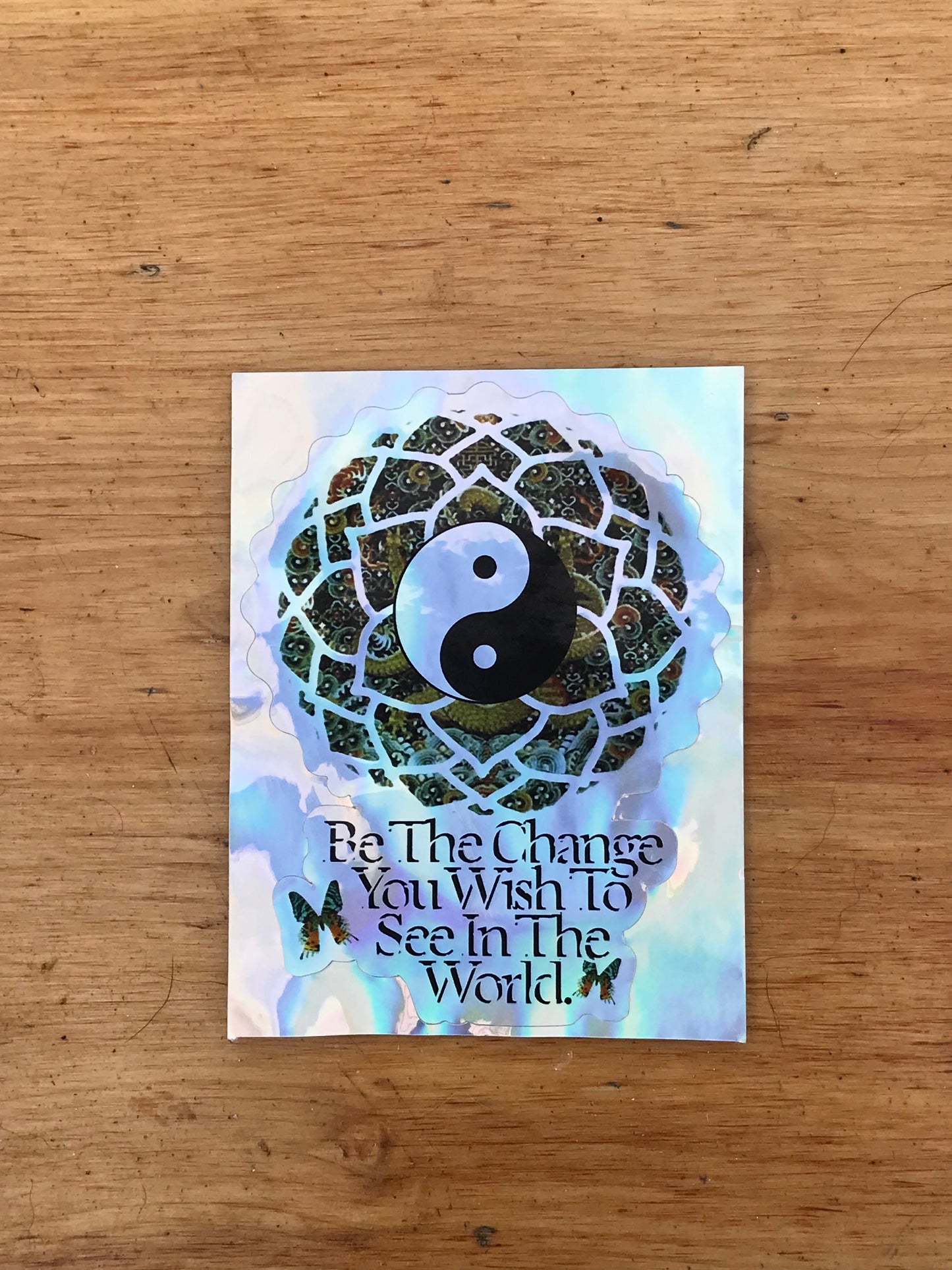 Be The Change Holographic Cut Sticker