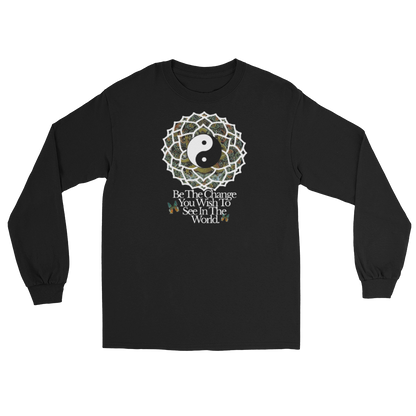 The Original Be The Change Long Sleeved shirt