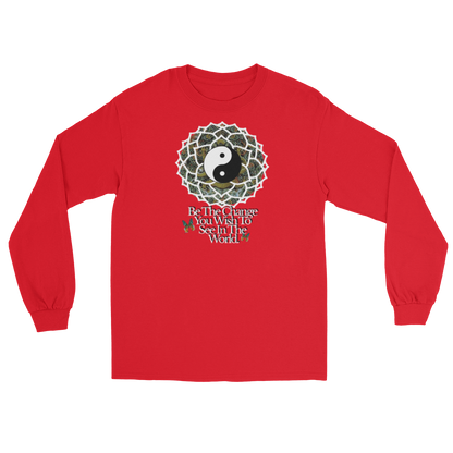 The Original Be The Change Long Sleeved shirt