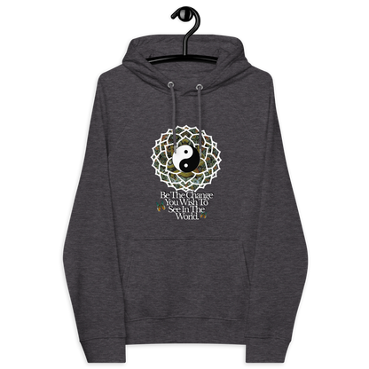 Be The Change Hoodie