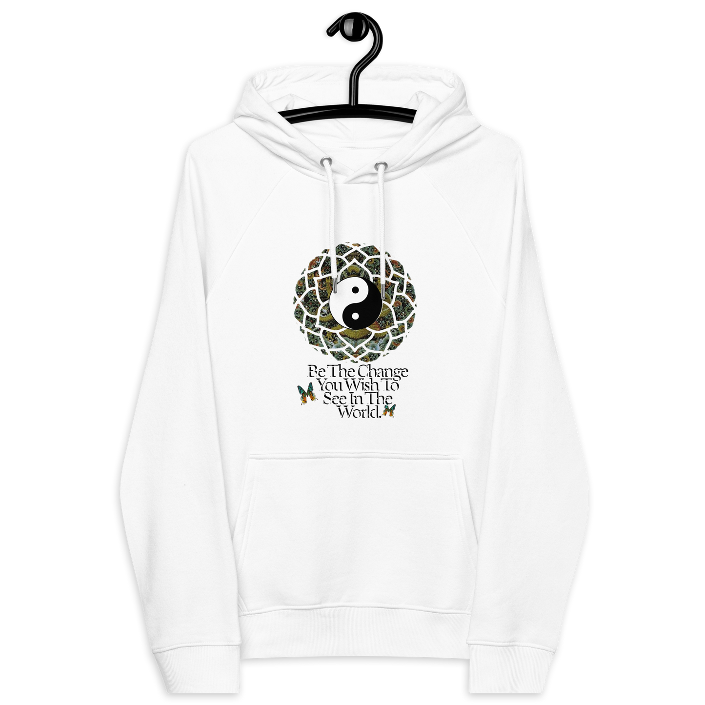 Be The Change Hoodie